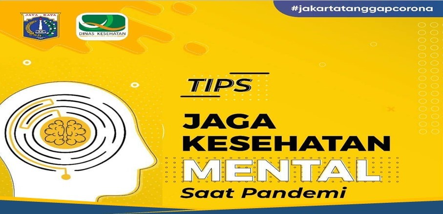 Menjaga Kesehatan Mental Saat COVID-19